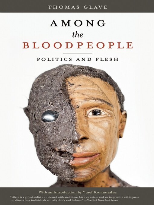 Title details for Among the Bloodpeople by Thomas Glave - Available